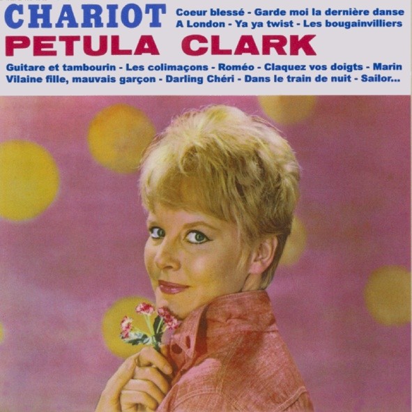 PETULA CLARK "CHARIOT