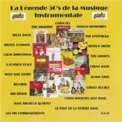 LA LEGENDE 50'S DE LA MUSIQUE INSTRUMENTALE