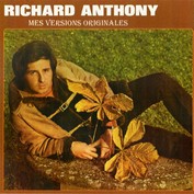 RICHARD ANTHONY "MES VERSIONS ORIGINALES