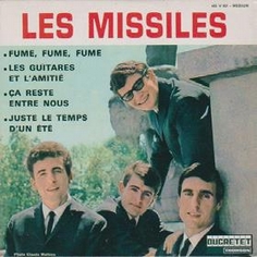 MISSILES (Les) "Fume fume fume" CDEP