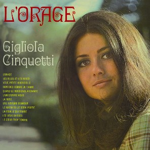 GIGLIOLA CINQUETTI "L'ORAGE