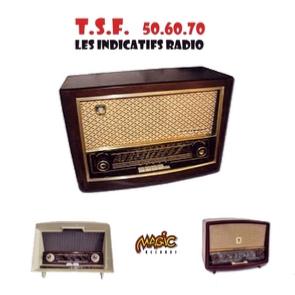 T.S.F.  50's / 60's / 70's  (Les indicatifs radio)