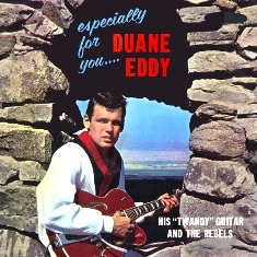 DUANE EDDY & THE REBELS