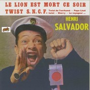 HENRI SALVADOR "LE LION EST MORT CE SOIR