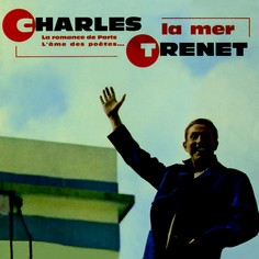 CHARLES TRENET La Mer