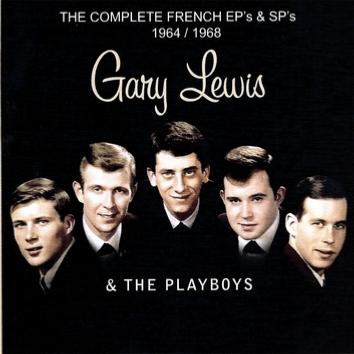 GARY LEWIS AND THE PLAYBOYS  "The Complete French EP's & Singles - 1964 / 1968 "