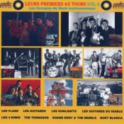 LEURS PREMIERS 45 TOURS  Vol.4  (Les groupes de rock sixties instrumentaux)