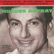 HUGUES AUFFRAY "LE POINCONNEUR DES LILAS
