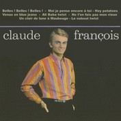 CLAUDE FRANCOIS "BELLES BELLES BELLES