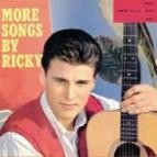 RICKY NELSON<br>RICKY NELSON - MORE SONGS BY RICKY