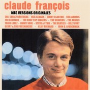 CLAUDE FRANCOIS MES VERSIONS ORIGINALES