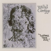 MICHEL CORRINGE VOL.2 "LAISSEZ NOUS VIVRE