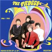 TH//E TROGGS   "French EP's & Singles Collection 1966/1968"  