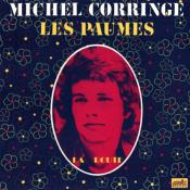 MICHEL CORRINGE  Les paumés / La route