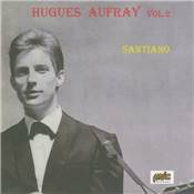 HUGUES AUFFRAY VOL.2 "SANTIANO