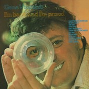 GENE VINCENT "I'M BACK AND I'M PROUD