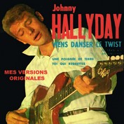 JOHNNY HALLYDAY MES VERSIONS ORIGINALES