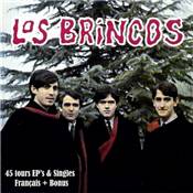 LOS BRINCOS   "45 Tours EP's & Singles Français + Bonus"