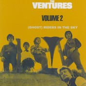 THE VENTURES VOL.2 "(GHOST) RIDERS IN THE SKY