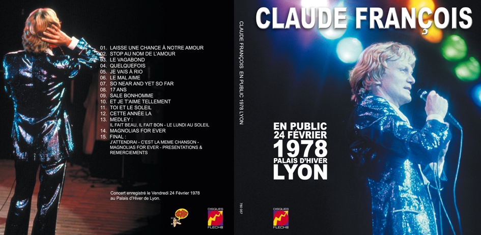 CLAUDE FRANCOIS EN PUBLIC - LYON 1978