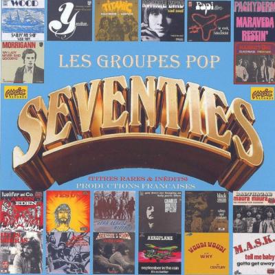 LES GROUPES POP SEVENTIES  VOL.1